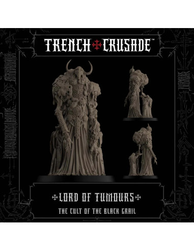 TRENCH CRUSADE LORD OF TUMOURS